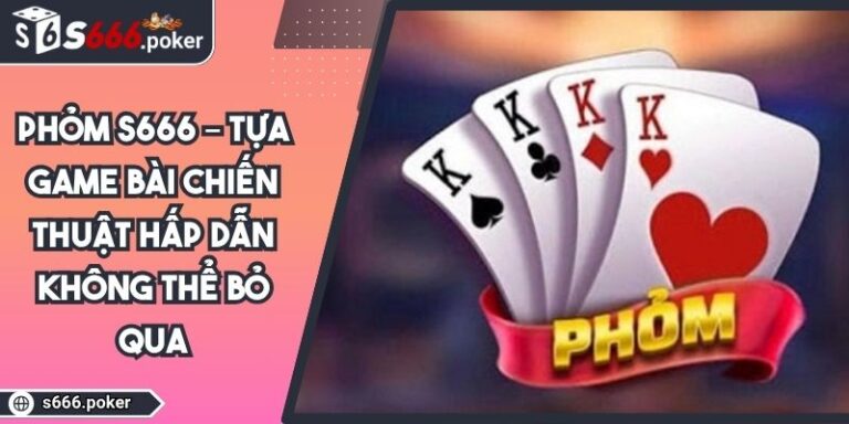 Phỏm S666