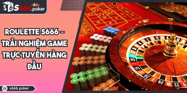 Roulette S666